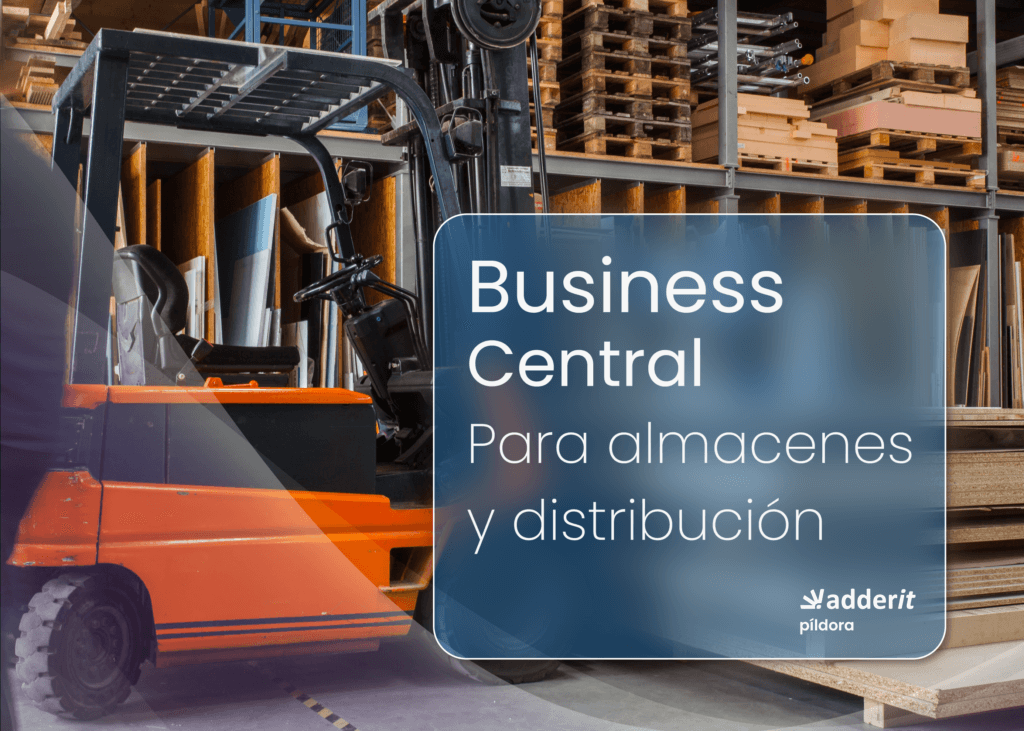 Business Central para almacenes y distribución Adderit