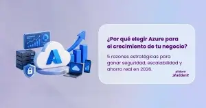 Microsoft Azure como solución de nube para el crecimiento empresarial de la mano de Adderit.