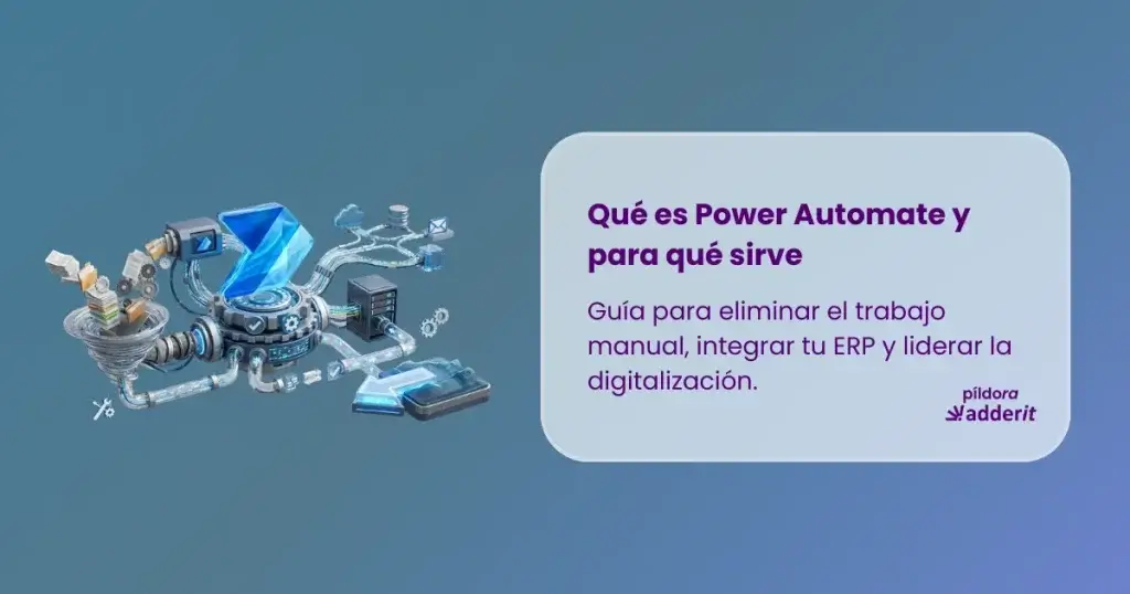 Automatización de procesos empresariales con Microsoft Power Automate dentro de Power Platform