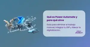 Automatización de procesos empresariales con Microsoft Power Automate dentro de Power Platform