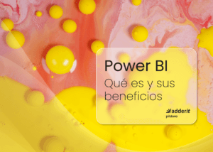 Power BI Qué es y sus beneficios