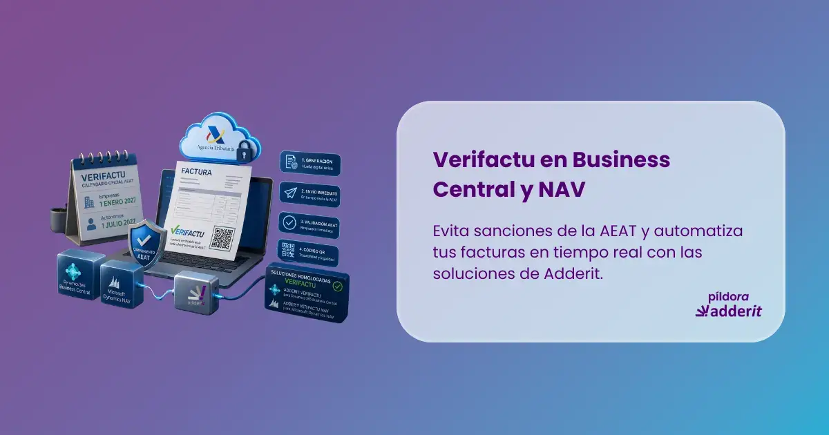 Infografía de las soluciones Adderit Verifactu y Adderit Verifactu NAV para la normativa de la AEAT en Dynamics 365 Business Central y Navision.