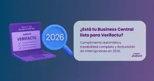 Ilustración 3D de Business Central con Verifactu y una lupa destacando 2026, simbolizando la preparación para la normativa de la AEAT.