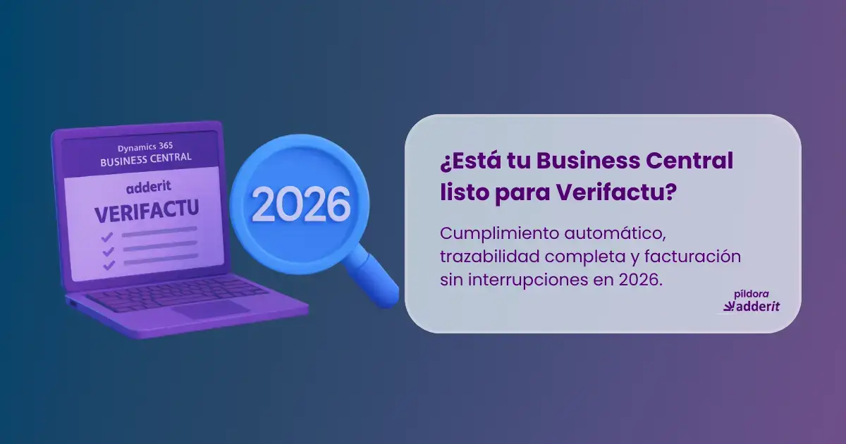 Ilustración 3D de Business Central con Verifactu y una lupa destacando 2026, simbolizando la preparación para la normativa de la AEAT.