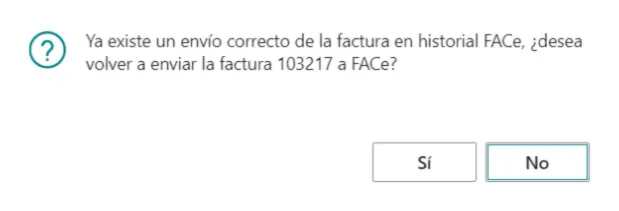 Mensaje de aviso indicando que ya existe un envío previo de la factura y preguntando si desea volver a enviarla.